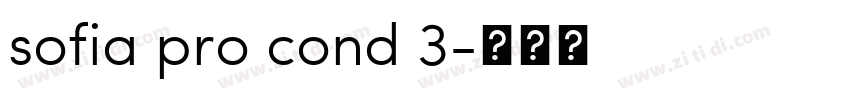 sofia pro cond 3字体转换
